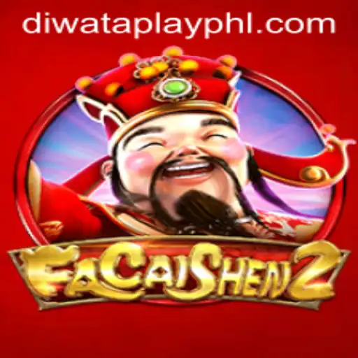 Discover the Exciting World of FaCaiShen2 and DIWATA PLAY
